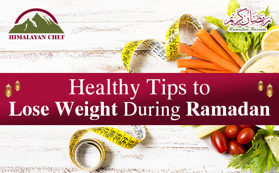 How to Lose Weight During Ramadan?