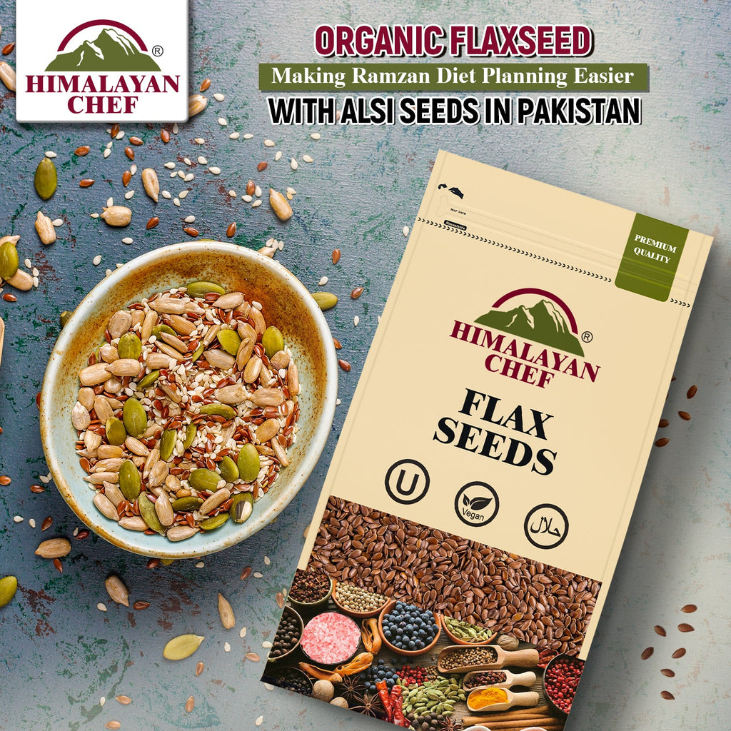 Organic Flaxseed | Making Ramzan Diet Planning Easier with Alsi Seeds in Pakistan